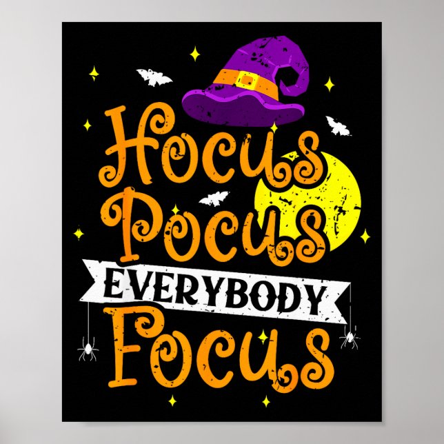 Poster Everybody Focus Funny Halloween Teacher Men Women  (Frente)