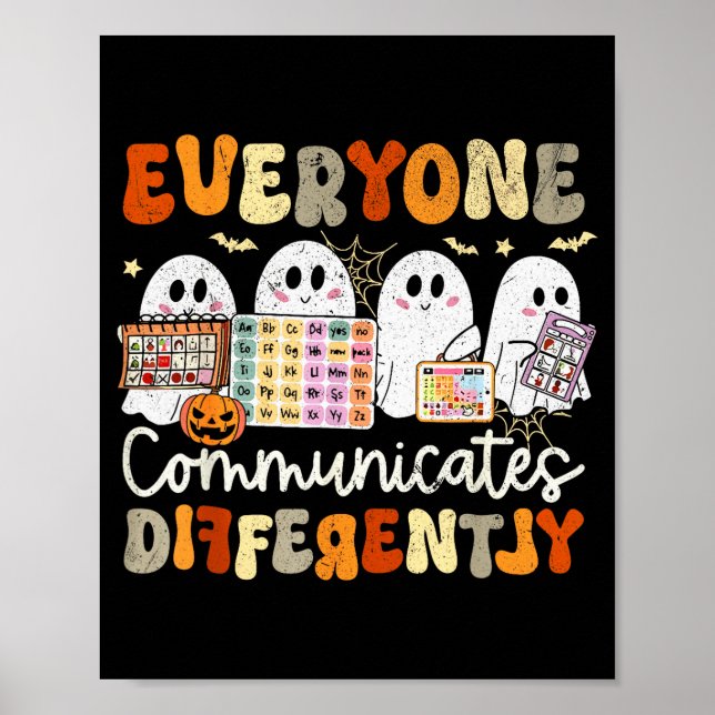 Poster Everyone Communicates Differently Halloween Slp Sp (Frente)