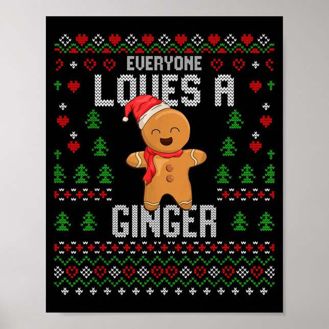 Poster Everyone Loves A Ginger Red Hair Ugly Christmas Gi (Frente)