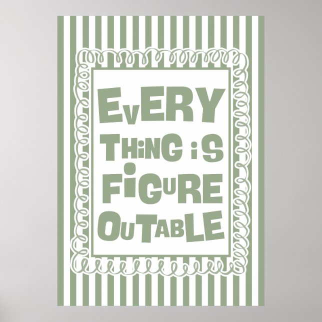 Poster Everything Is Figureoutable (Frente)
