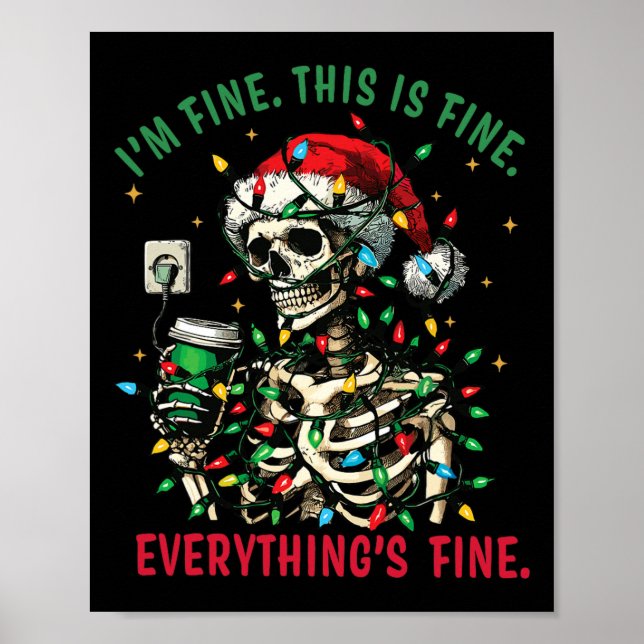 Poster Everything Is Fine Christmas Lights Xmas Skeleton  (Frente)