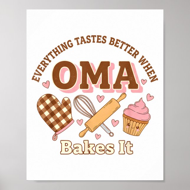 Poster Everything Tastes Better When Oma Bakes It Mother' (Frente)