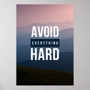 POSTER EVITAR TUDO O DURO