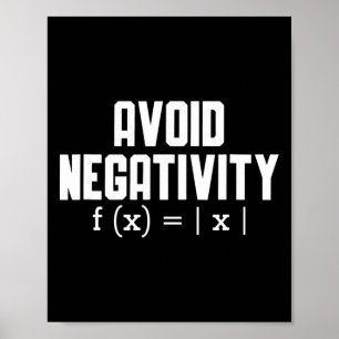 Poster Evite a Negatividade Citação Engraçada de Equação