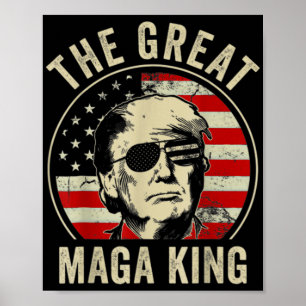 Poster Excelente MAGA King Trump Biden Política Ultra Meg