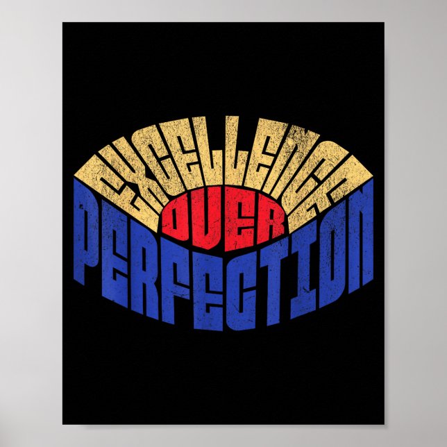 Poster Excellence Over Perfection Mindset Leadership Retr (Frente)