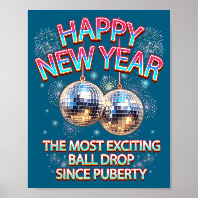 Poster Exciting Ball Drop Since-puberty Happy New Year Di (Frente)