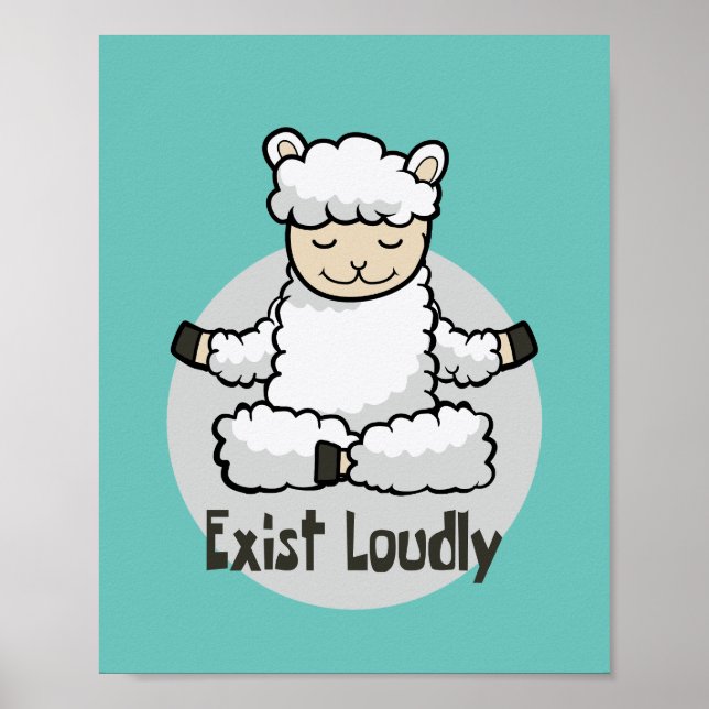 Poster Exist loudly Kawaii white sheep doing a yoga pose  (Frente)