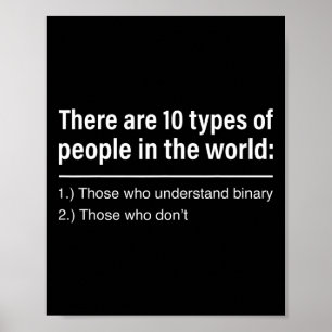 Poster Existem 10 Tipos De Pessoas No Mundo Binário M
