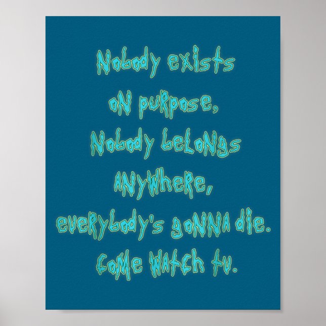 Poster Existence Is Pain Fandom Funny Quotes For Mens  (Frente)