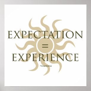 Pôster Expectativa = experiência