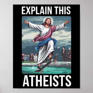 Poster Explique Isto Ateus Jesus Skate Esquisito Me
