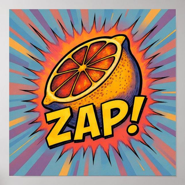 Poster Explosive Pop Art Graphic: Zealous Zapping Zest (Frente)