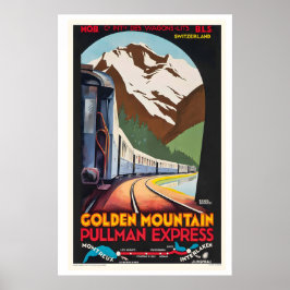 Poster Expresso Pullman da Montanha Dourada Montreux