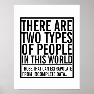 Poster Extrapolar de humor de geek de dados incompleto