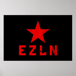 Pôster EZLN - Ejército Zapatista de Liberación Nacional
