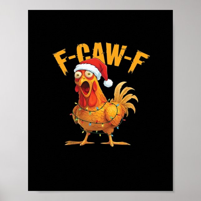 Poster F-Caw-F Chicken Christmas Essential (Frente)