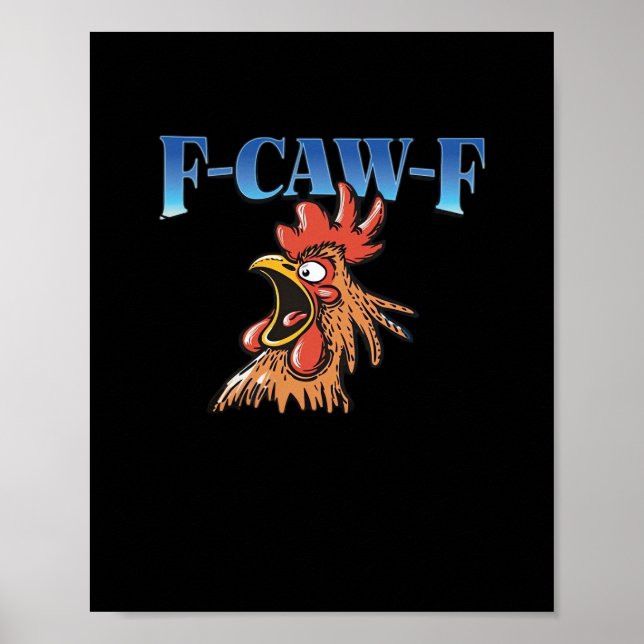 Poster F-Caw-F Chicken Classic Cool Unique (Frente)