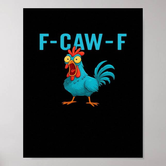 Poster F-Caw-F-Chicken Essential Classic Style (Frente)