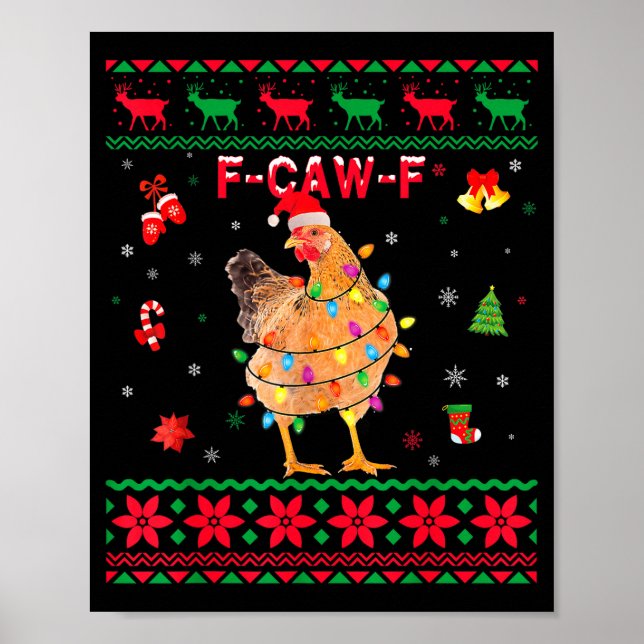 Poster F-caw-f Chicken Humor Meme Rooster Christmas Ugly  (Frente)