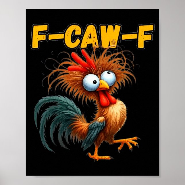 Poster F-caw-f Chicken Quote Rooster Meme  (Frente)