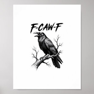 Poster F Caw F Corvo Amante Corvo Meme Estilo Clássico