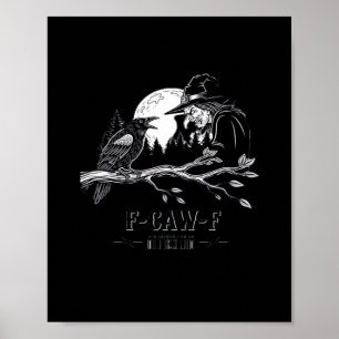 Poster F-Caw-F Corvo Dia das Bruxas F-Caw-F