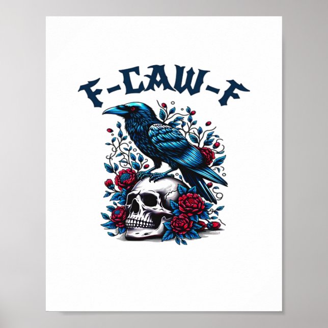 Poster F-Caw-F Corvo Gótico Caveira Clássico (Frente)
