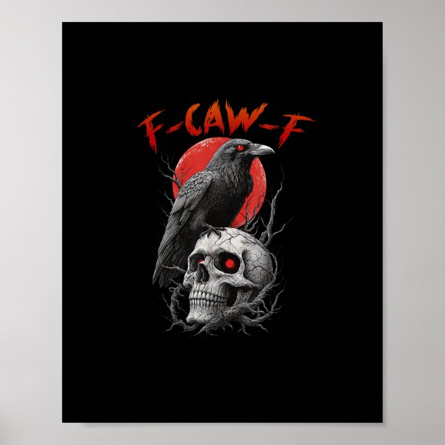 Poster F-Caw-F Crow Funny F-Caw-F Aesthetic Design (Frente)