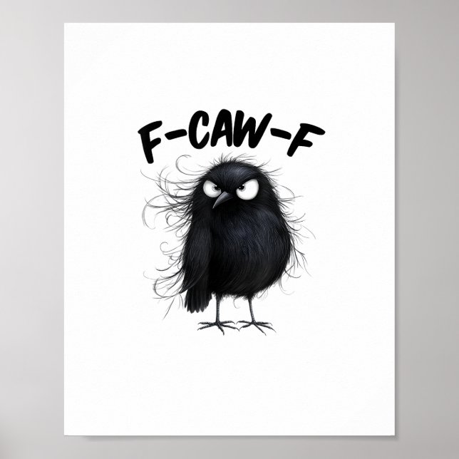 Poster F-Caw-F Crow Funny Raven Bird Lovers Creative Styl (Frente)