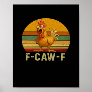 Poster F-Caw-F Frango Essencial Retro Clássico