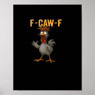 Poster F-Caw-F Frango Estético Casual Essencial
