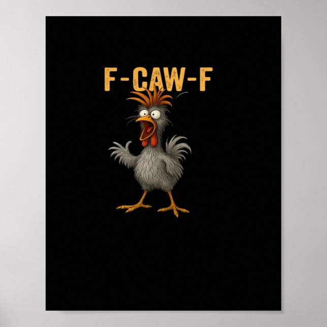 Poster F-Caw-F Frango Estético Casual Essencial (Frente)
