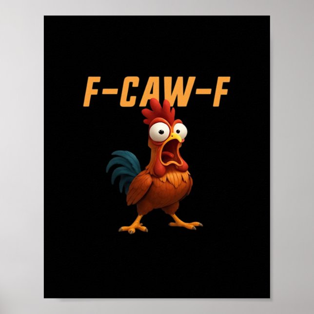 Poster F-Caw-F Frango Frango Engraçado F-Caw-F Engrenagem (Frente)