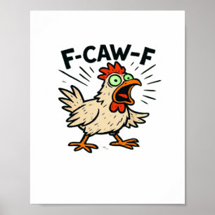 Poster F-Caw-F Frango Gráfico Vintage