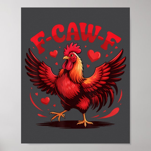 Poster F-caw-f Funny Chicken Humor F-caw-f Quote Valentin (Frente)