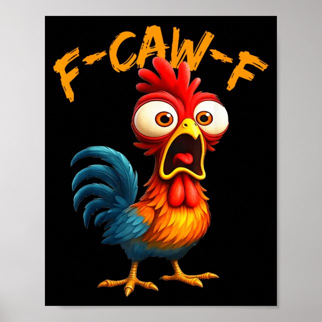 Poster F-caw-f Funny Chicken Humor Quote Rooster Meme F-c (Frente)