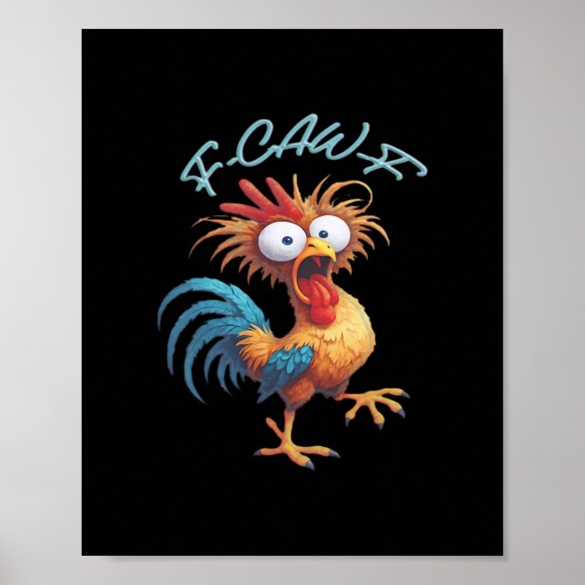 Poster F Caw F Funny Chicken Humor Retro Style (Frente)