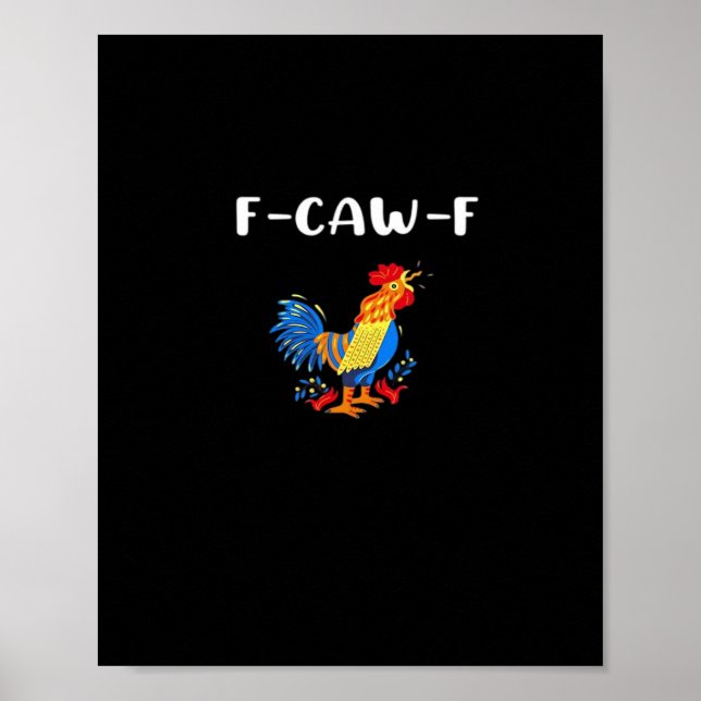 Poster F-Caw-F Funny Trendy (Frente)
