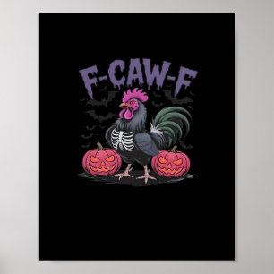 Poster F Caw F Galinha Engraçada Clássico Estilo Simples 