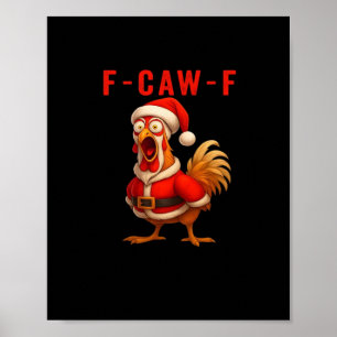 Poster F-Caw-F Galinha Engraçada Natal Essencial