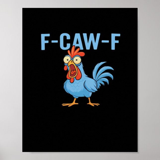 Poster F-Caw-F Galo Xingando Estilo Clássico Retro (Frente)