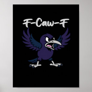 Poster F-Caw-F Gráfico Retro