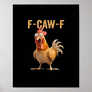 Poster F Caw F Humor de Frango Citação Estilo Vintage