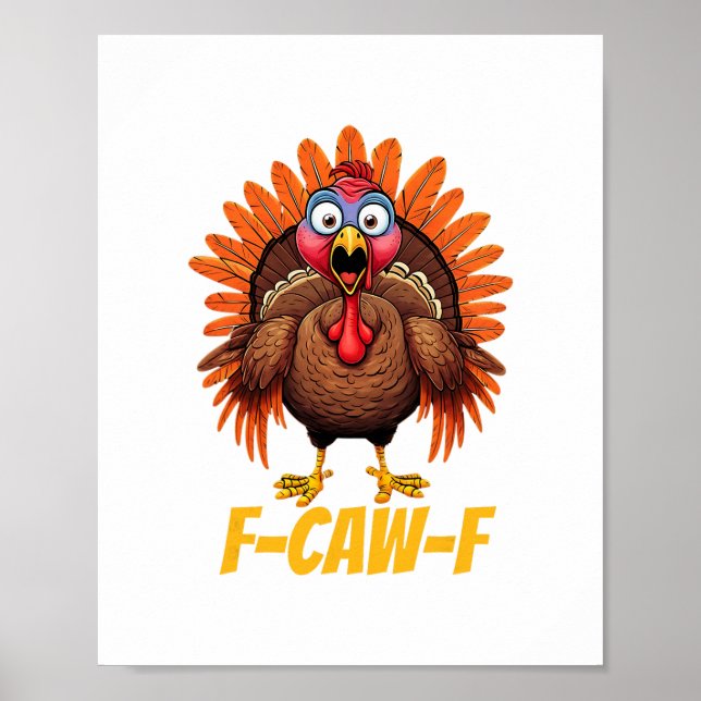 Poster F-caw-f Humor de Peru Engraçado Dia de Ação de Gra (Frente)
