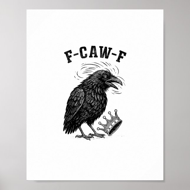 Poster F Caw F No Kings In America Creative Style (Frente)