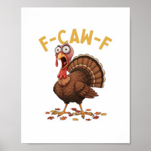 Poster F-caw-f Peru Funny Dia de Ação de Graças Humor Cor