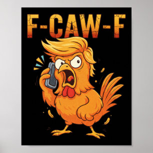 Poster F-caw-f Piada de Galinha Engraçada Citação Meme de
