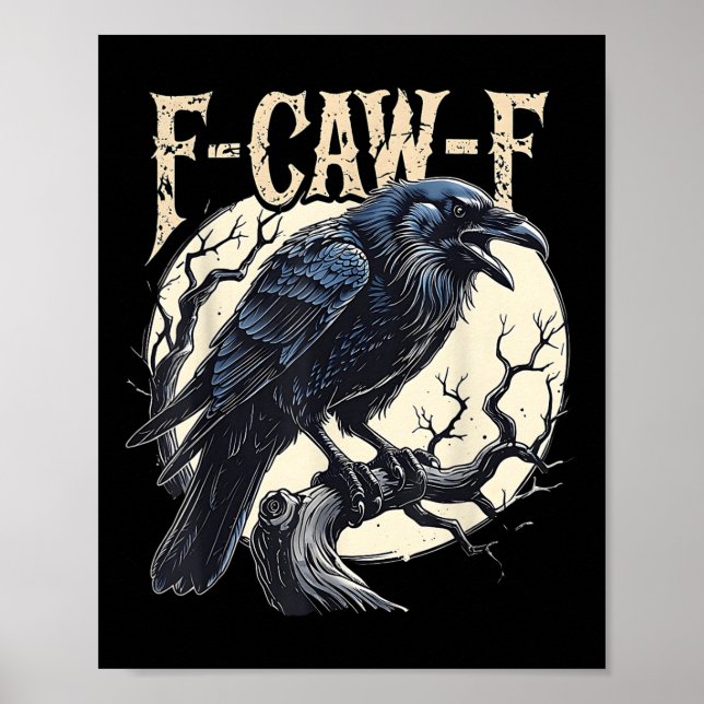 Poster F-caw-f Raven Funny Crow Pun Retro Gothti (Frente)
