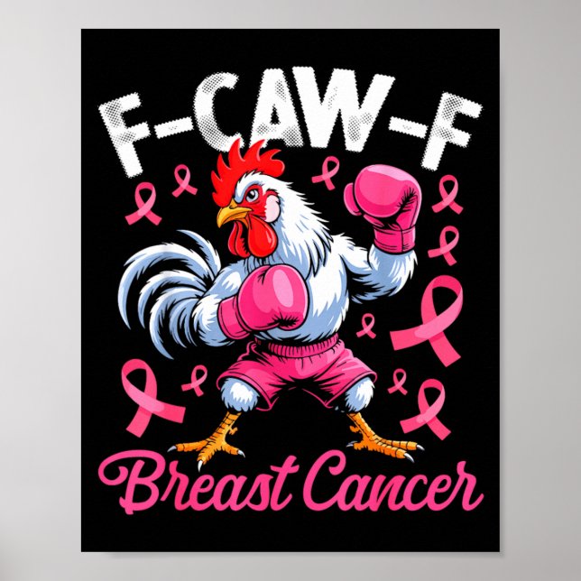 Poster F Caw F Rooster Meme Chicken Humor Breast Cancer A (Frente)